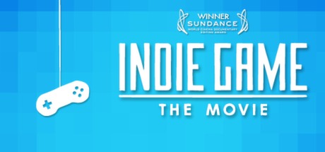 Indie Game: The Movie cover