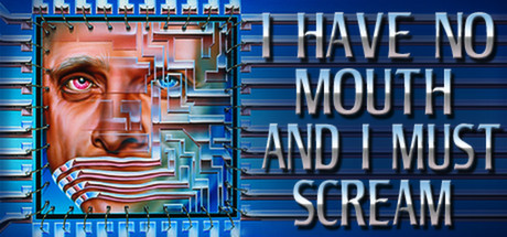I Have No Mouth, and I Must Scream cover