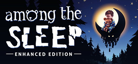 Among the Sleep - Enhanced Edition cover