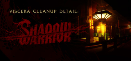 Viscera Cleanup Detail: Shadow Warrior cover