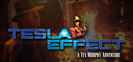 Tesla Effect: A Tex Murphy Adventure cover