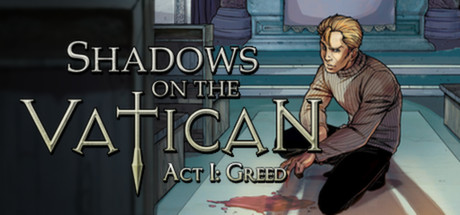 Shadows on the Vatican Act I: Greed cover