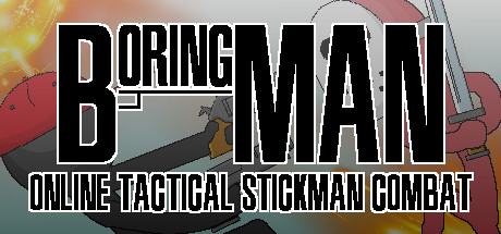 Boring Man - Online Tactical Stickman Combat cover