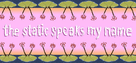 the static speaks my name cover