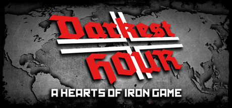 Darkest Hour: A Hearts of Iron Game cover