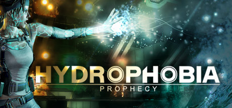Hydrophobia: Prophecy cover